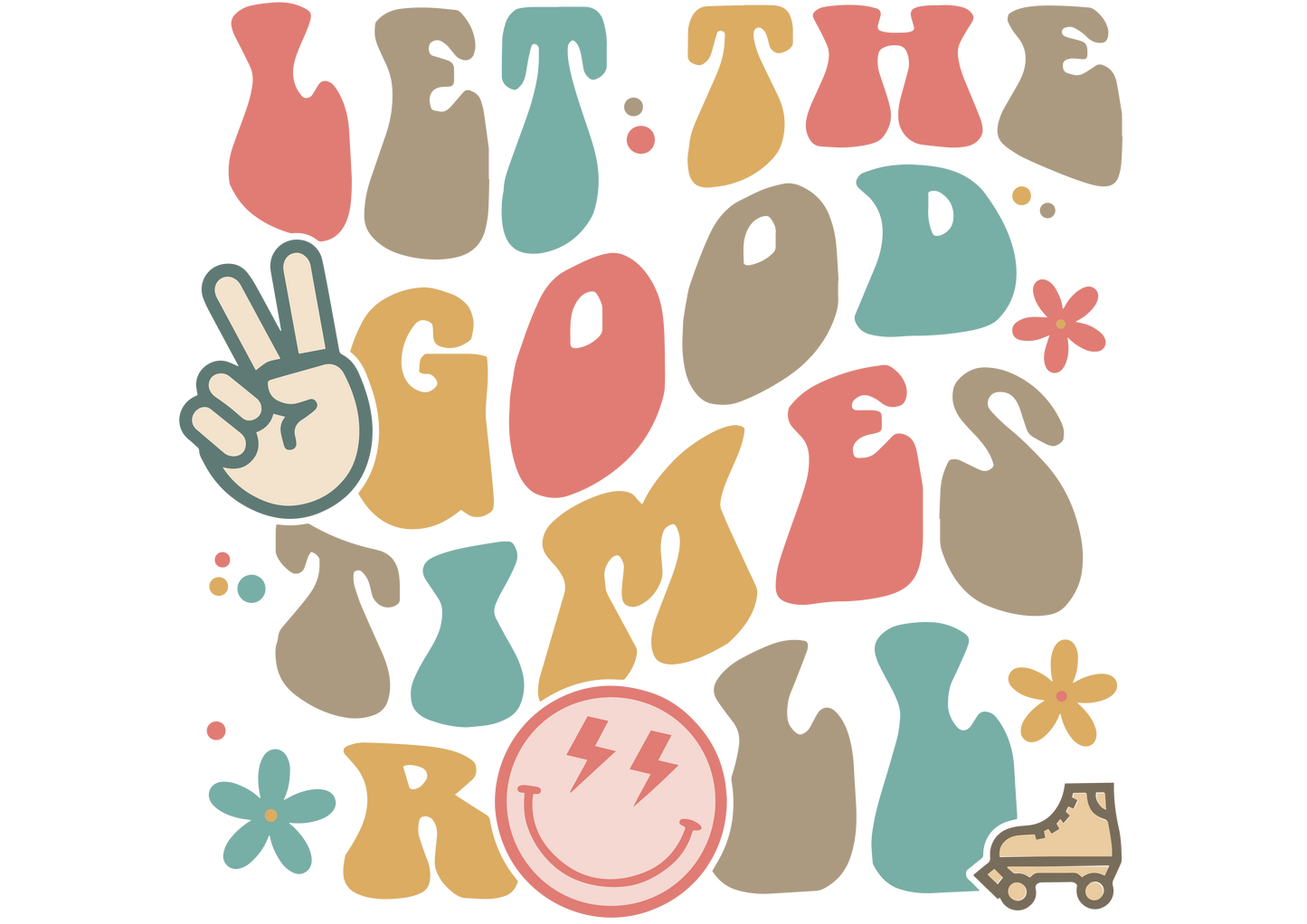 Let The Good Times Roll