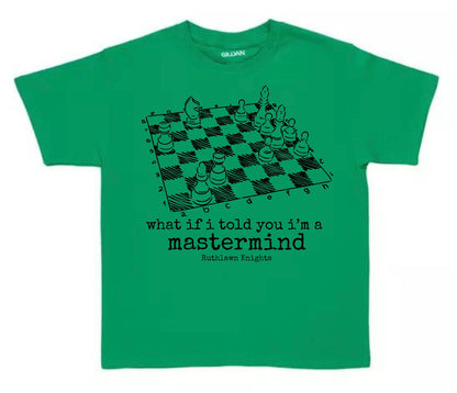 What if I told you I’m a mastermind adult tshirt