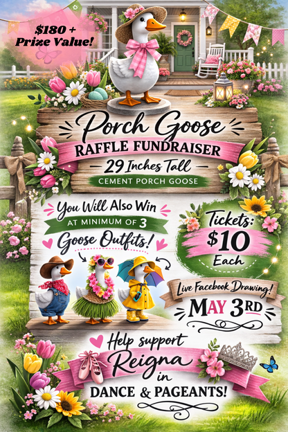 29” Cement Porch Goose Fundraiser Tickets