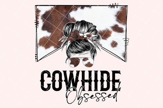 COWHIDE Obsessed