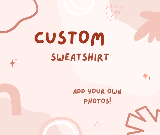 KIDS CUSTOM Sweatshirt